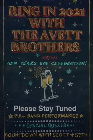 Постер: The Avett Brothers LIVE New Year's Eve Virtual Celebration