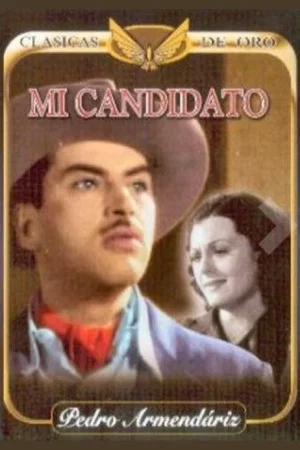 Постер: Mi candidato