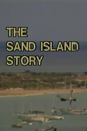 Постер: The Sand Island Story