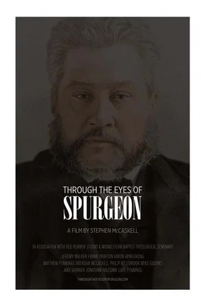 Постер: Through the Eyes of Spurgeon