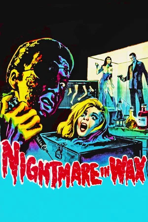 Постер: Nightmare in Wax