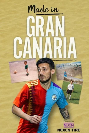Постер: David Silva: Made in Gran Canaria