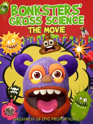 Постер: Bonksters Gross Science The Movie