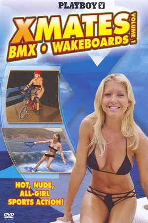 Постер: Playboy: X Mates Volume 1 - BMX & Wakeboards