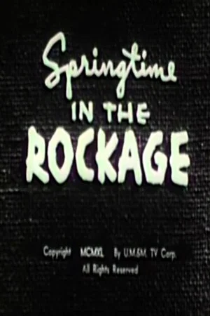 Постер: Springtime in the Rock Age