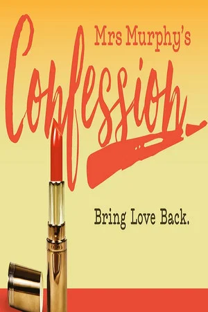 Постер: Mrs. Murphy's Confession