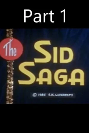 Постер: The Sid Saga Part 1