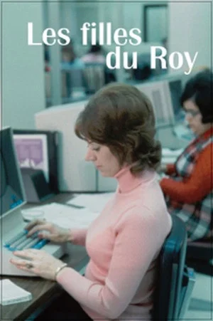 Постер: They Called Us "Les Filles du Roy"