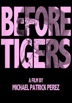 Постер: Before Tigers