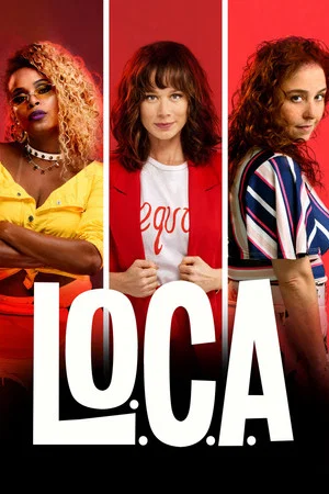 Постер: L.O.C.A. – Liga das Obsessivas Compulsivas por Amor