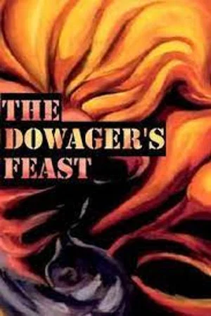 Постер: The Dowager's Feast