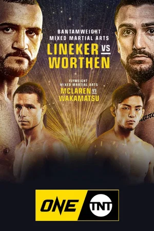Постер: ONE on TNT 3: Lineker vs. Worthen