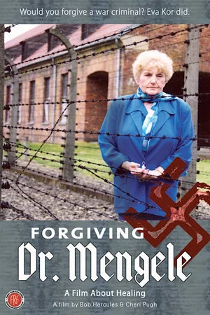 Постер: Forgiving Dr. Mengele