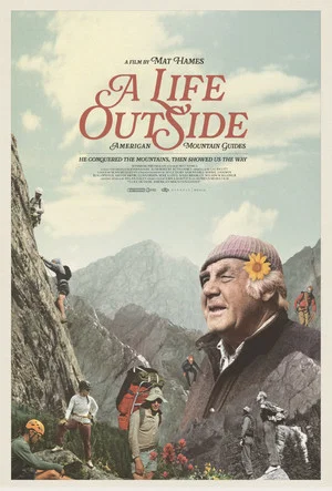 Постер: A Life Outside: American Mountain Guides