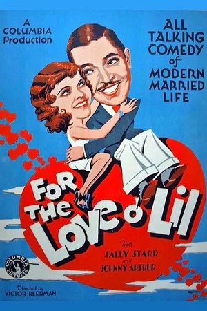 Постер: For the Love o' Lil