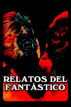 Постер: Relatos del fantástico