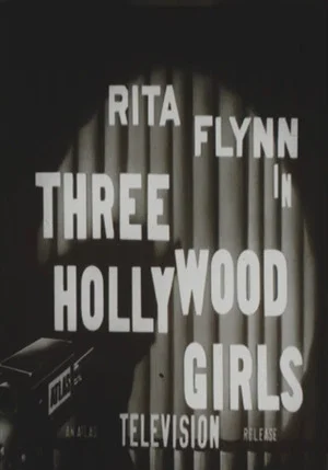 Постер: Three Hollywood Girls