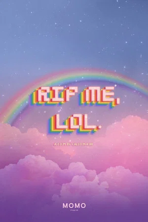 Постер: RIP ME, LOL