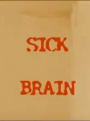 Постер: Sick Brain