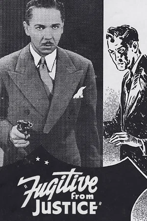 Постер: A Fugitive from Justice