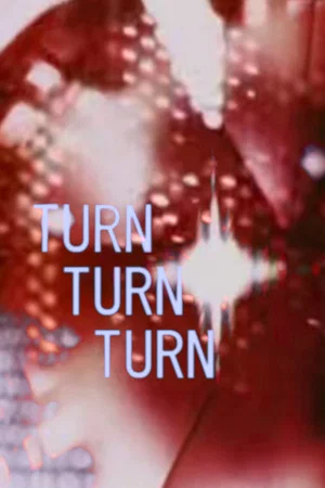 Постер: Turn Turn Turn