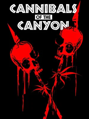 Постер: Cannibals of the Canyon