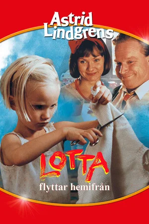 Постер: Лотта 2 – Лотта уходит из дома