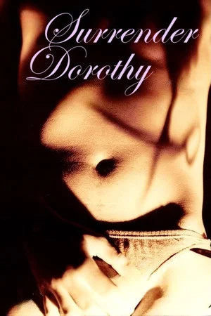Постер: Surrender Dorothy