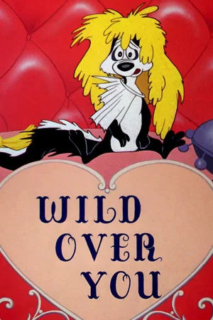 Постер: Wild Over You