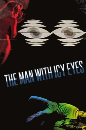 Постер: The Man with Icy Eyes