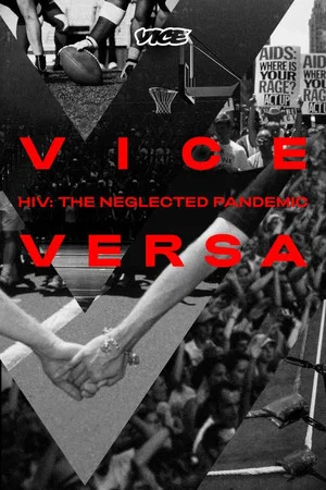 Постер: HIV: The Neglected Pandemic