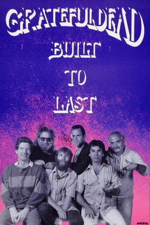 Постер: Grateful Dead: The Making of "Built to Last"