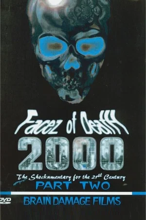 Постер: Facez of Death 2000 Vol. 2: Dead in Asia