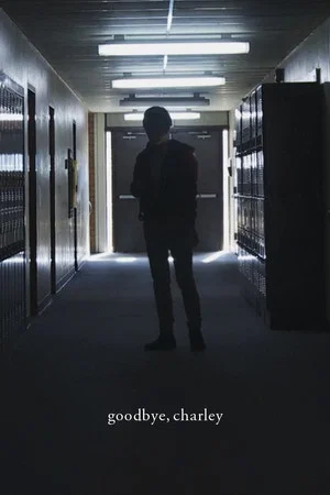 Постер: Goodbye, Charley
