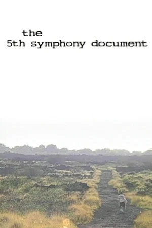 Постер: The 5th Symphony Document