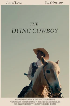 Постер: The Dying Cowboy