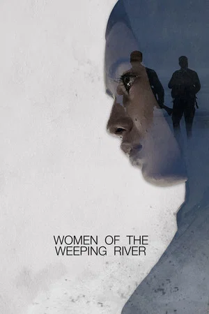 Постер: Women of the Weeping River