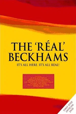 Постер: The 'Réal' Beckhams
