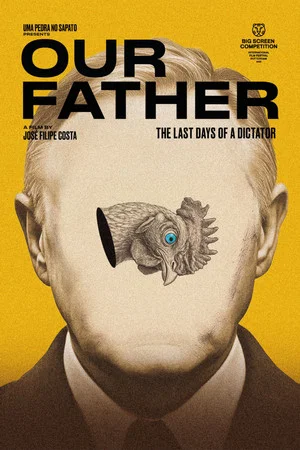 Постер: Our Father: The Last Days of a Dictator