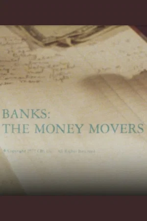 Постер: Banks: The Money Movers