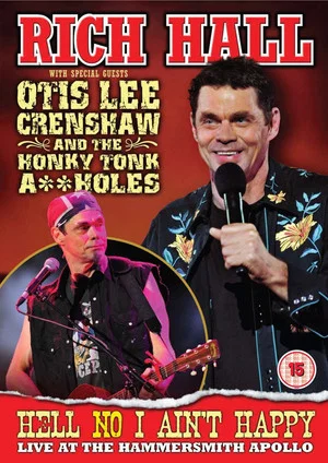 Постер: Rich Hall: Hell No I Ain't Happy