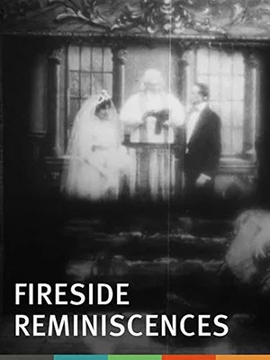 Постер: Fireside Reminiscences