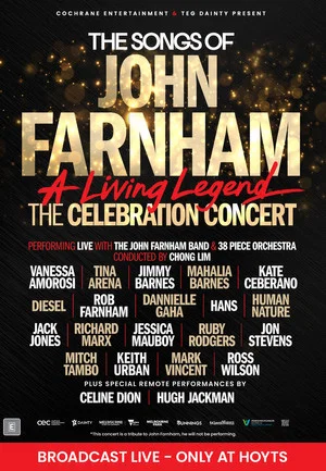 Постер: THE SONGS OF JOHN FARNHAM: A LIVING LEGEND – THE CELEBRATION CONCERT