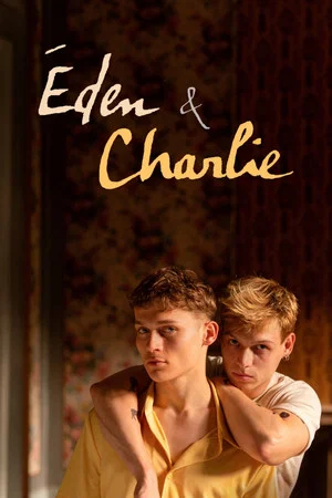 Постер: Éden & Charlie