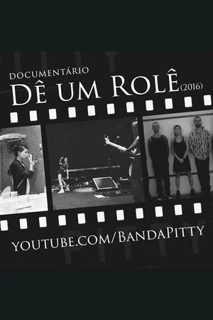 Постер: Pitty: Dê um Rolê