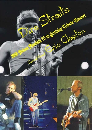 Постер: Dire Straits with Eric Clapton - Nelson Mandela 70th Birthday Tribute