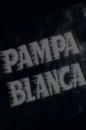 Постер: Pampa blanca