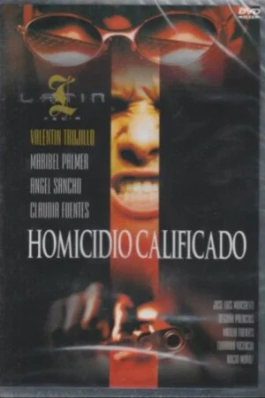 Постер: Homicidio Calificado