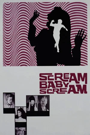 Постер: Scream Baby Scream
