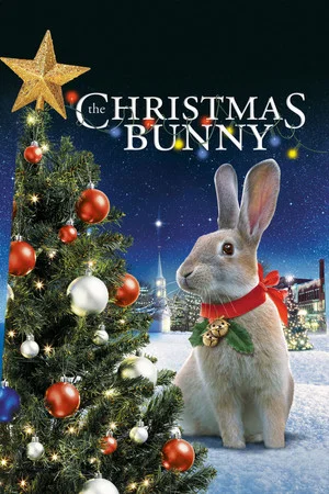 Постер: The Christmas Bunny